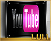 LL** Youtube PVC