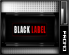 I Black Label Poster v1