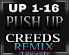 Creeds - Push up Remix