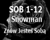 Snowman Znow Jestes Soba