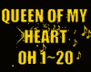 ♪Queen OF My Heart♪