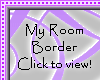 *My Room Panel Border