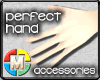 =M= Perfect Hand