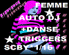 AUTO DJ*TRIGGERS* 14 SEC
