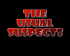 The Usual Suspects Sign