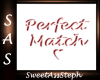 [SS] Perfect Match