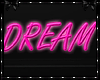 Dream City Sign