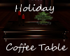 Holiday Coffee Table