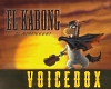 El Kabong Voicebox