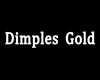 Dimples Gold