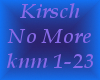 Kirsch-No More