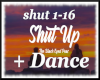 Shut up F/M + dance