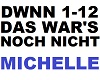 Michelle -Das War's Noch