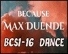 BECAUSE F/M +DANCE