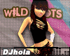 (DJ) WILD SHOTS™