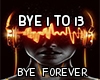 Bye Forever