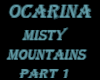 Ocarina Misty Mountains