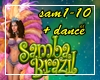 Samba Brazil + Dance