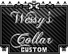{DIF} Wessy's Pet collar