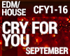 House - Cry For You