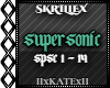 SKRILLEX - SUPERSONIC