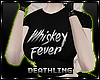 ♰ Whiskey Fever Tee