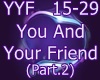 [GZ]You andYour Friend 2