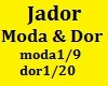 Jador - Moda & Dorul