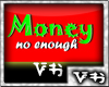 [VH] Money No Enough