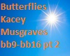 Butterflies-Kacey M pt 2