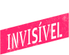 MULHER INVISIVEL