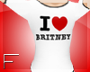 F| I <3 Britney T-Shirt