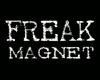 [Xc] Freak Magnet Stickr