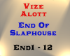 Vize - End Of Slaphouse