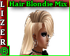 Hair Blondie  mix