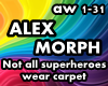 ALEX MORPH-Not all sup..