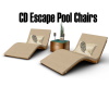 CD Escape Pool Chairs