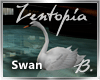 *B* Zentopia Anim Swan