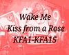 Kiss from a Rose Metal