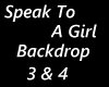 Speak to a girl backdrop