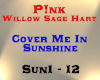 P!nk - Cover Me in Sun