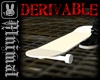 Derivable Skateboard