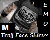 -M- Troll Shirt