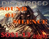Sound Silence-Disturbed