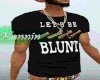Lets Be Blunt