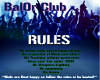 Club Bal0r Rules *Lap*