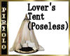 Lovers Tent - POSELESS