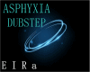 DUBSTEP-ASPHYXIA