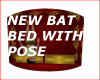 NEW TWO OLD BATS BED.