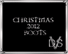 Christmas 2012 boots